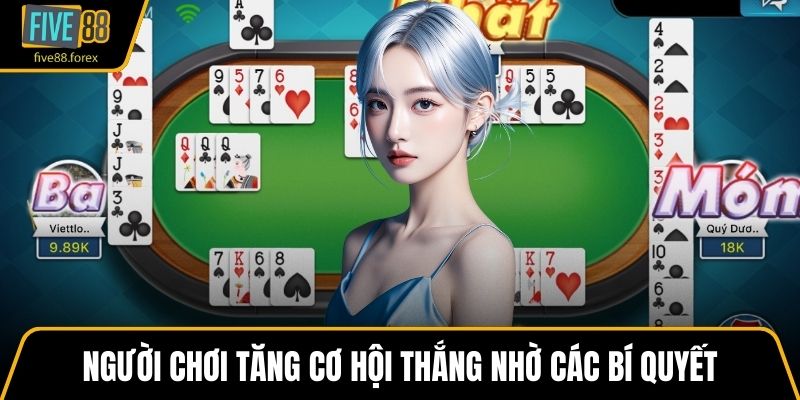 Người chơi tăng cơ hội thắng nhờ các bí quyết